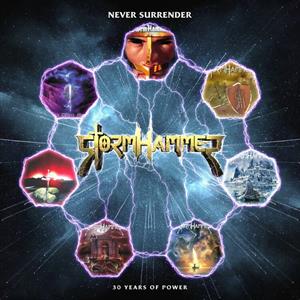 Stormhammer – Never Surrender - 30 Years of Power