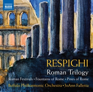 Nordio, Domenico – Roman Trilogy: Roman Festivals/Fountains of Rome/Pines