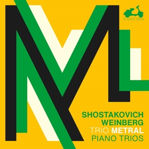 Trio Metral – Shostakovich/Weinberg: 3 Piano Trios