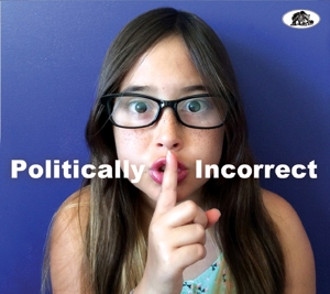 V/A – Politically Incorrect