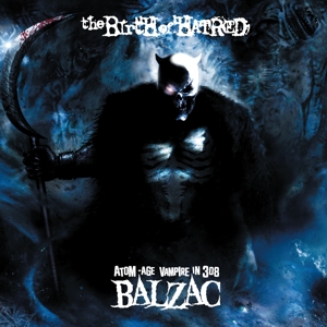Balzac – Birth of Hatred