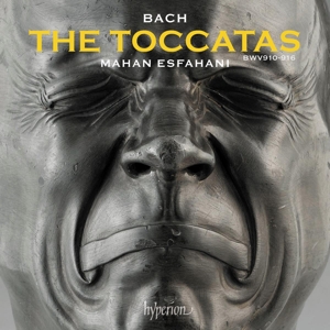 Esfahani, Mahan – Bach: the Toccatas