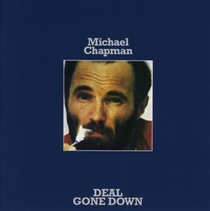 Chapman, Michael – Deal Gone Down