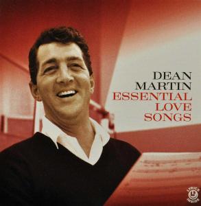Martin, Dean – Essential Love Songs
