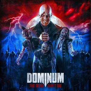 Dominium – The Dead Don't Die