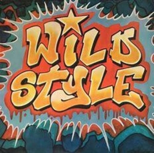 Original Motion Picture Soundt – Wild Style