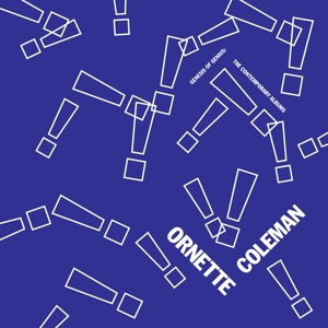 Coleman, Ornette – Genesis of Genius: the Contemporary Albums