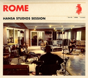 Rome – Hansa Studio Session