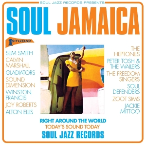 Soul Jazz Records Presents – Soul Jamaica