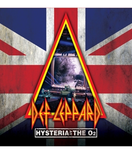 Def Leppard – Hysteria At the O2
