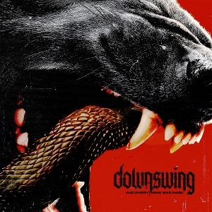 Downswing – And Everything Was Dark