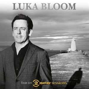 Bloom, Luka – Live On 2 Meter Sessions