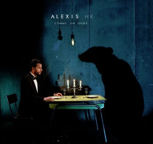 Alexis Hk – Comme Un Ours