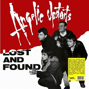 Angelic Upstarts – Lost & Found