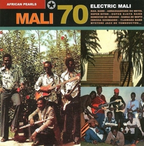 V/A – Mali 70/Electric Mali