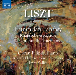 Filipec, Goran – Liszt: Hungarian Fantasy