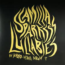 Camilla Sparksss – Lullabies
