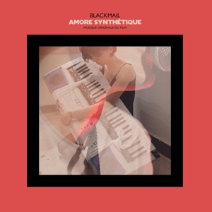 Blackmail – Amore Synth'tique