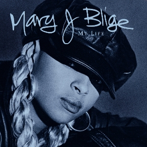 Blige, Mary J. – My Life