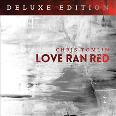 Tomlin, Chris – Love Ran Red