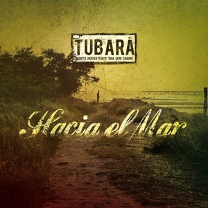 Tubara – Hacia El Mar