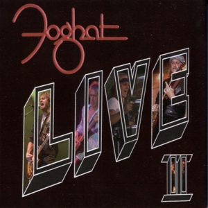 Foghat – Live Ii