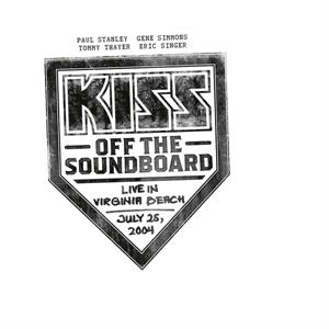 Kiss – Kiss Off the Soundboard: Live In Virginia Beach