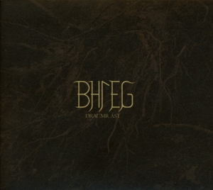 Bhleg – Draumr Ast