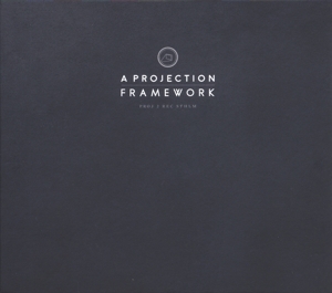 A Projection – Framework