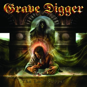 Grave Digger – Last Supper