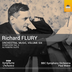 Bbc Symphony Orchestra – Richard Flury: Orchestral Music, Volume Six