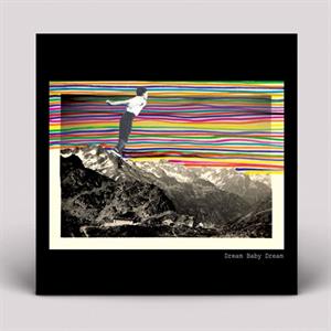 Dream Baby Dream – Dream Baby Dream