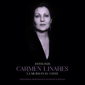 Linares, Carmen – Antologia De La Mujer En El Cante