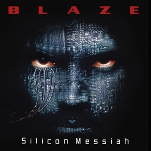 Bayley, Blaze – Silicon Messiah