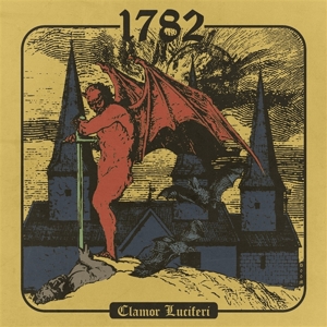 Seventeen Eighty Two – Clamor Luciferi