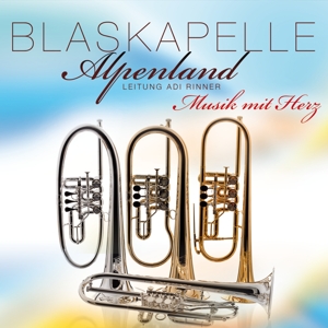 Blaskapelle Alpenland – Musik Mit Herz