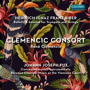 Clemencic Consort – Fux & Biber: Clemencic Consort