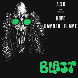 Blast – 7-Damned Flame / Hope