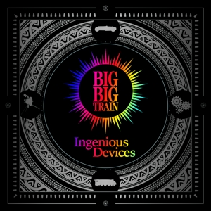 Big Big Train – Ingenious Devices