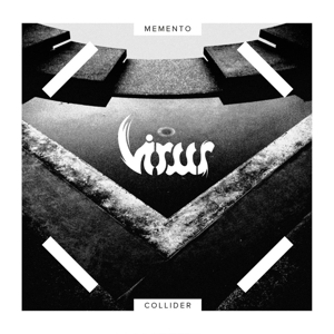 Virus – Memento Collider