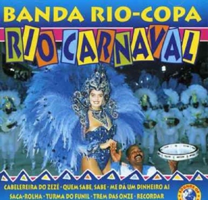 Banda Rio Copa – Rio Carnaval