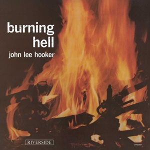 Hooker, John Lee – Burning Hell