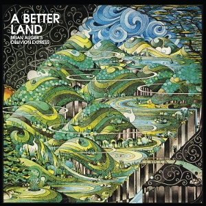Brian Auger's Oblivion Express – A Better Land