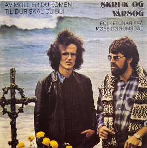 Varsog and Skruk – Av Moll Er Du Komen Til Dur Skal Du