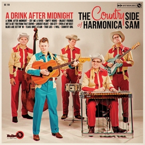Country Side of Harmonica Sam, the – A Drink After Midnight