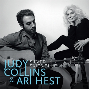 Collins, Judy & Ari Hest – Silver Skies Blue