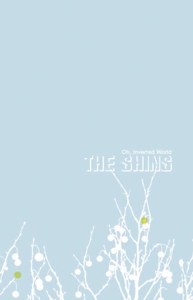 Shins, the – Oh Inverted World (20th Anniversary / Blue/White L