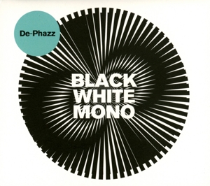De-Phazz – Black White Mono