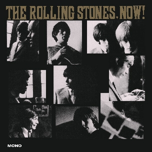 Rolling Stones – The Rolling Stones, Now!