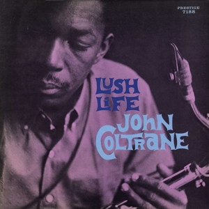 Coltrane, John – Lush Life